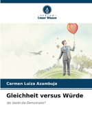 Gleichheit versus Würde 6209726518 Book Cover