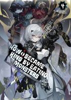 How I Became King by Eating Monsters Volume 4 B0H9M5GMWF Book Cover