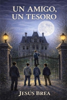 Un amigo, un tesoro 1973551012 Book Cover