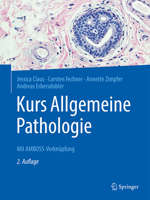 Kurs Allgemeine Pathologie: Mit AMBOSS-Verknüpfung 3662634627 Book Cover