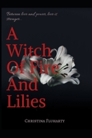 A Witch Of Fire And Lilies B0B5KK41TG Book Cover