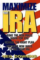 Maximize Your IRA 0793128536 Book Cover