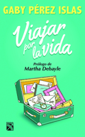 Viajar por la vida 6070725638 Book Cover