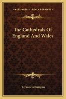 Cathedrals of England and Wales 1162946873 Book Cover