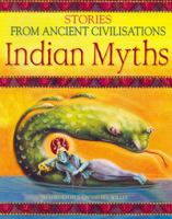 Indian Myths (Stories from Ancient Civilisations) 1842344382 Book Cover