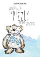 Ein Pizzly kommt geflogen: Sonderba(e)r 3752868880 Book Cover