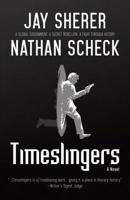 Timeslingers 1733839801 Book Cover