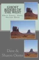 Ghost Riders of the West 1475079141 Book Cover