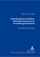 Individualisierter Drittfeststellungsrechtsschutz Im Verwaltungsrechtsstreit: Eine Fallorientierte Analyse 3631502052 Book Cover