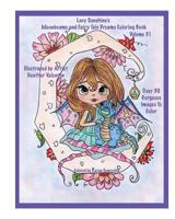 Lacy Sunshine's Moonbeams and Fairy Tale Dreams Coloring Book: Fantasy Moon Fairies Coloring Book for All Ages Volume 31 1542595509 Book Cover