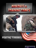 Hideouts And Training Camps (Baker, David, Fighting Terrorism.) 159515485X Book Cover