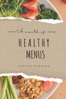 A month of healthy menus B0GMNWFFHK Book Cover