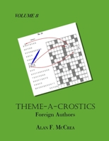 Theme-A-Crostics: Foreign Authors B08WK2LD3J Book Cover