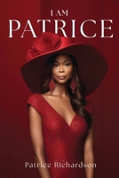 I AM PATRICE B0GCGS7ZXD Book Cover