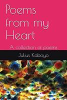 Poems from my Heart: A collection of poems 198083444X Book Cover