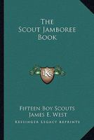 The Scout Jamboree Book 1163134201 Book Cover