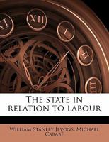 The State In Relation To Labour 1616407654 Book Cover