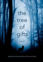 The Tree of Gifts 1387422979 Book Cover