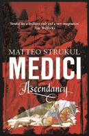 I Medici. Una dinastia al potere 1786692112 Book Cover