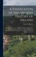 A Vindication Of The Ancient History Of Ireland 1016589190 Book Cover