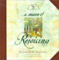 A Season of Rejoicing (Hoekstra, Elizabeth M., All Creation Sings.) 1581342063 Book Cover