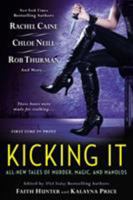 Kicking It 0451419006 Book Cover