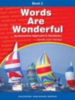 Words are Wonderful Book 2 - Grade 4 083882532X Book Cover