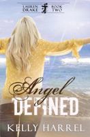 Angel Defined 1540446859 Book Cover