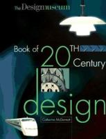 Twentieth Century Design 1585670294 Book Cover