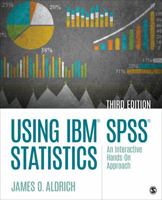 Using IBM SPSS Statistics: An Interactive Hands-On Approach 1544318898 Book Cover