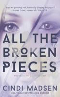 All the Broken Pieces 1682813053 Book Cover