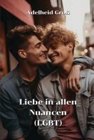 Liebe in allen Nuancen (LGBT) (German Edition) 9618711471 Book Cover
