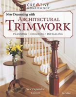The New Decorating with Architectural Trimwork 1580111815 Book Cover