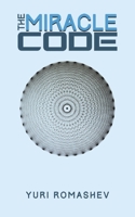 The Miracle Code 1528915488 Book Cover