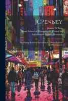 JCPenney: Developing Seamless Operations in a Multi-platform Environment 1021499773 Book Cover