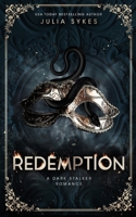 Redemption: A Dark Stalker Romance (Favorite Malady Trilogy) 1068474858 Book Cover