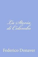 La Storia Di Colombo 147938951X Book Cover