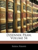 Dziennik Praw, Volume 54 1142959805 Book Cover