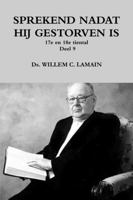 SPREKEND NADAT HIJ GESTORVEN IS Deel 9 1326526324 Book Cover