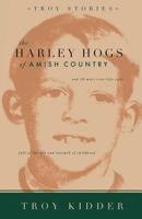 The Harley Hogs of Amish Country 1598863223 Book Cover