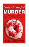 Strawberry Sprinkled Swirl Murder 1547162317 Book Cover
