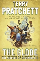 The Science of Discworld II: The Globe 0091951712 Book Cover
