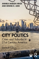 City Politics: Cities and Suburbs in 21st Century America 1032006358 Book Cover
