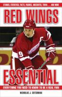 Red Wings Essential: Everything You Need to Know to Be a Real Fan! 157243757X Book Cover