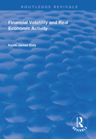 Financial Volatility and Real Economic Activity 1138315109 Book Cover