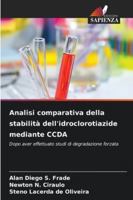 Analisi comparativa della stabilità dell'idroclorotiazide mediante CCDA: Dopo aver effettuato studi di degradazione forzata (Italian Edition) 6208755743 Book Cover