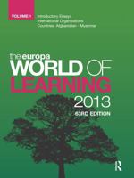 Europa World Of Learning 2013 63RD Edition A-M 1857436679 Book Cover