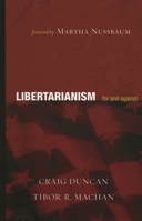 Libertarianism: For and Against 0742542599 Book Cover