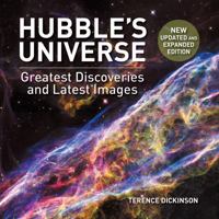Hubble's Universe: Greatest Discoveries and Latest Images 1770851070 Book Cover