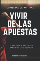 Apuestas deportivas: Vivir de las apuestas 1982907509 Book Cover